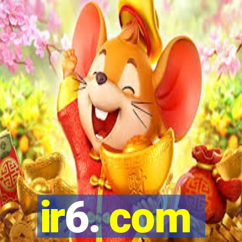 ir6. com